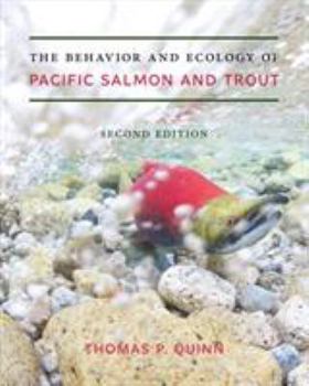 Paperback The Behavior and Ecology of Pacific Salmon and Trout Book
