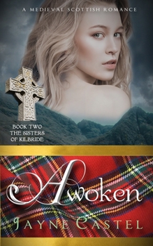 Awoken - Book #2 of the Sisters of Kilbride