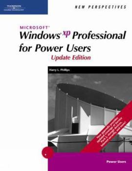 Paperback New Perspectives on Microsoft Windows XP Professional for Power Users, Update Edition Book