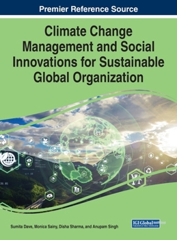 Climate Change Management and Social Innovations for Sustainable Global Organization