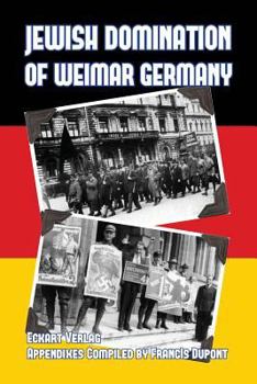 Paperback Jewish Domination of Weimar Germany Book