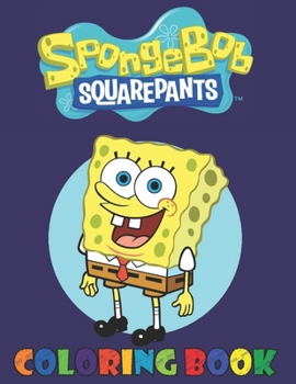 Paperback Spongebob Coloring Book: Easy Coloring For Kids Ages 4-8 Book