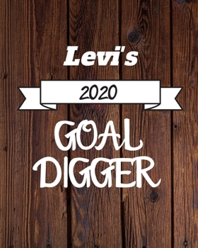 Paperback Levi's 2020 Goal Digger: 2020 New Year Planner Goal Journal Gift for Levi / Notebook / Diary / Unique Greeting Card Alternative Book