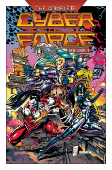 Paperback The Complete Cyberforce, Volume 1 Book