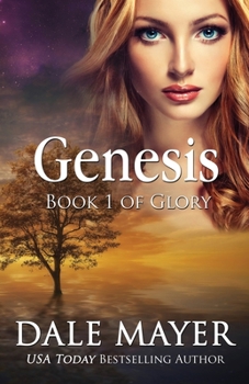 Genesis - Book #1 of the Glory