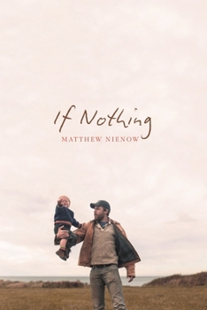 Paperback If Nothing Book