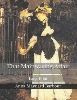 Paperback That Mainwaring Affair: Large Print Book