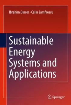 Hardcover Sustainable Energy Systems and Applications Book