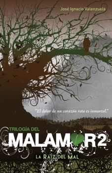 Paperback La Raíz del Mal / The Root of Evil [Spanish] Book