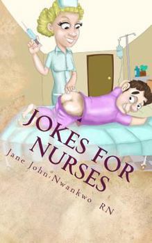 Paperback Jokes for Nurses: 50 Jokes and a note pad Book