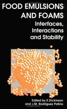 Hardcover Food Emulsions and Foams: Interfaces Book