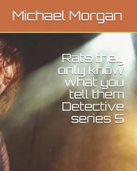 Paperback Rats they only know what you tell them Detective series 5 Book