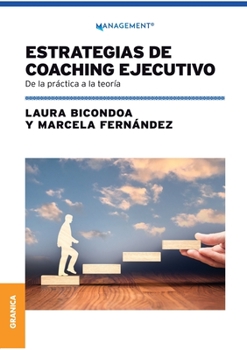 Paperback Estrategias De Coaching Ejecutivo: De La Práctica A La Teoría [Spanish] Book