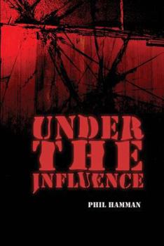 Paperback Under the Influence Book