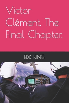 Paperback Victor Clément. The Final Chapter. Book