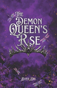 Paperback The Demon Queen's Rise Book