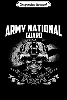 Composition Notebook: Army National Guard US American  Journal/Notebook Blank Lined Ruled 6x9 100 Pages