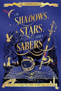 Paperback Of Shadows, Stars, and Sabers: An Anthology Book