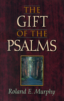 Paperback The Gift of the Psalms Book