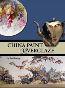 Hardcover China Paint and Overglaze Book