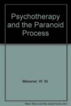 Paperback Psychotherapy & the Paranoid Process Book
