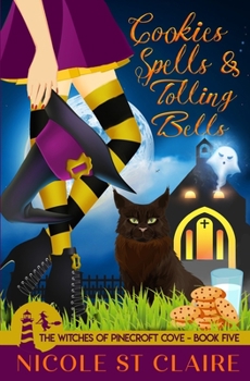 Paperback Cookies, Spells, and Tolling Bells Book