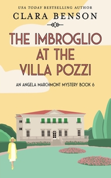Paperback The Imbroglio at the Villa Pozzi Book