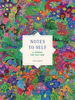 Paperback Notes to Self: A Journal for Self-Care Book
