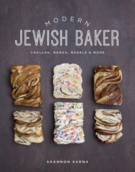 Hardcover Modern Jewish Baker: Challah, Babka, Bagels & More Book