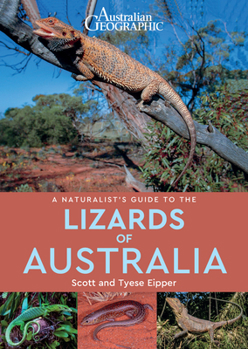 Paperback A Naturalist's Guide to the Lizards of Australia Book