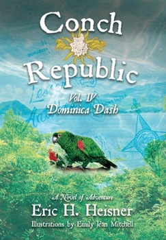 Hardcover Conch Republic vol. 4: Dominica Dash Book