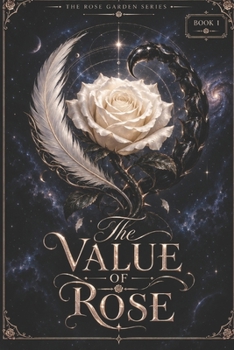 Paperback The Value of Rose Book