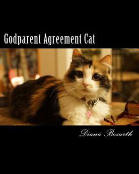 Paperback Godparent Agreement Cat: Assign a Godparent for your kitty! Book