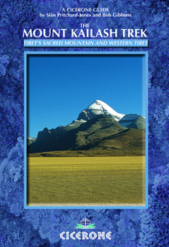 Paperback The Mount Kailash Trek: A Trekker's and Visitor's Guide Book