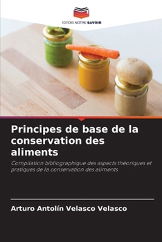 Paperback Principes de base de la conservation des aliments [French] Book