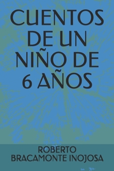 Paperback Cuentos de Un Niño de 6 Años [Spanish] Book