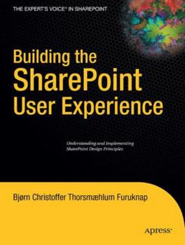 Paperback Building the SharePoint User Experience Book