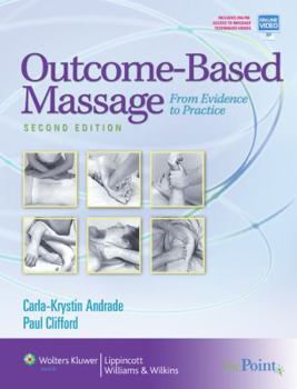 Paperback Outcome-Based Massage: From Evidence to Practice Book