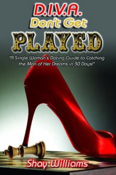 Paperback D.I.V.A Don't Get Played! Book