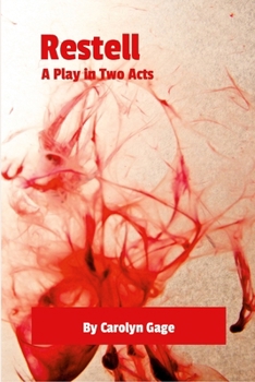 Paperback Restell: A Play in Two Acts Book