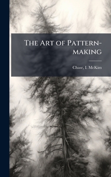 Hardcover The Art of Pattern-making Book