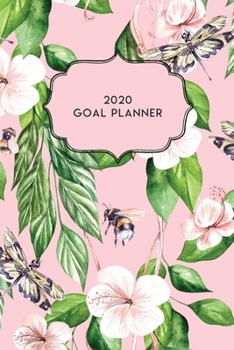 Paperback 2020 Goal Planner: 2020 Dated Goal Planner Focus Weekly Monthly Book