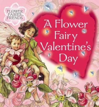 Hardcover A Flower Fairy Valentine's Day Book