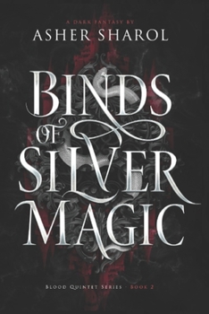 Paperback Binds Of Silver Magic Book