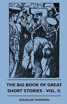 Paperback The Big Book of Great Short Stories - Vol. II. Book