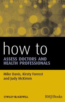 Paperback How to Assess Doctors and Health Professionals Book