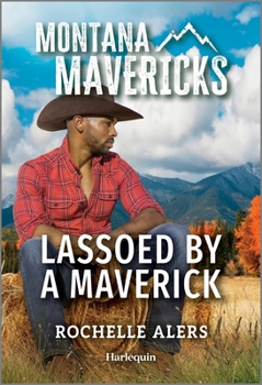 Mass Market Paperback Lassoed by a Maverick Book