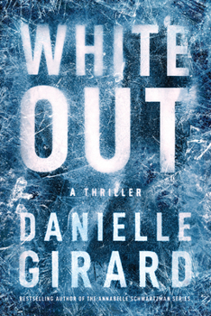 White Out - Book #1 of the Badlands Thriller