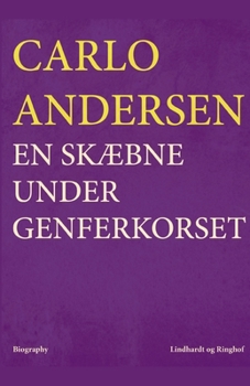 Paperback En sk?bne under Genferkorset [Danish] Book