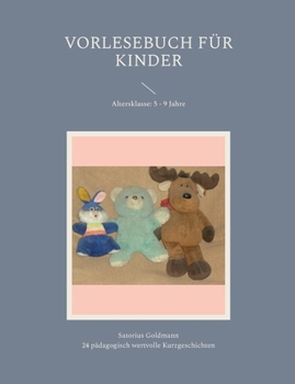 Paperback Vorlesebuch für Kinder: Altersklasse: 5 - 9 Jahre [German] Book